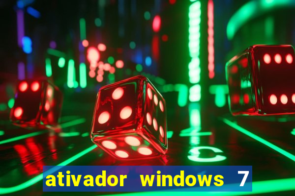 ativador windows 7 ultimate 64 bits download